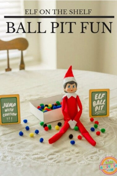 Elf on the Shelf Ball Pit Christmas Idea - Kids Activities Blog