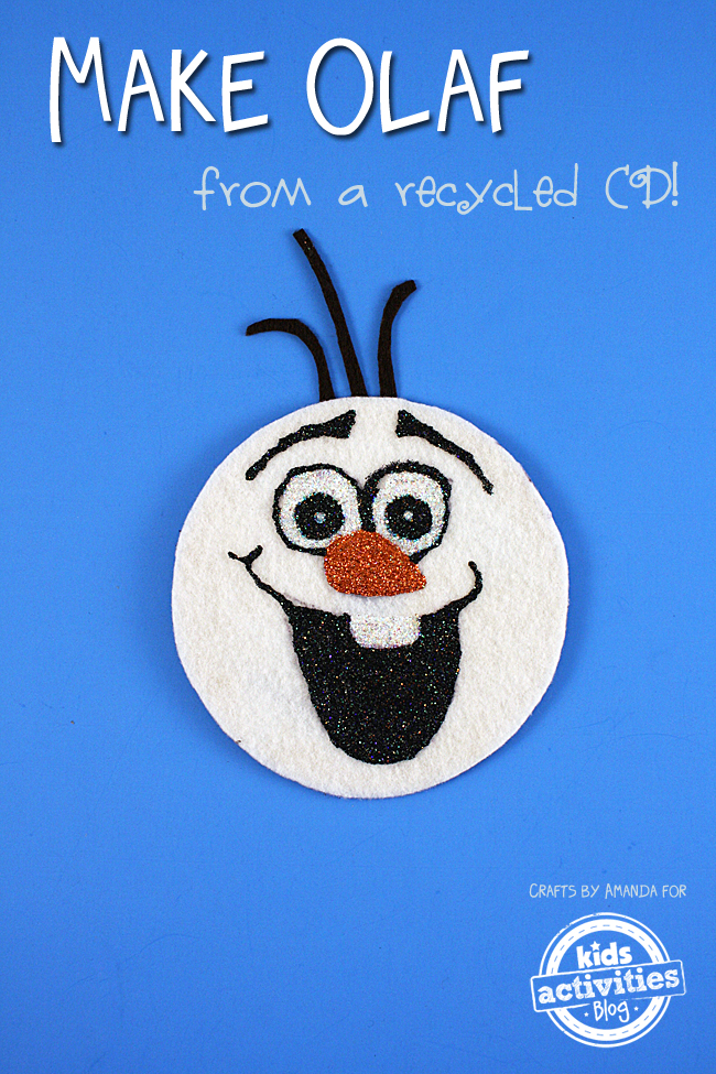 Olaf craft made with a cd and smiling with a carrot nose, glitter, hair, and a blue background text: Make Olaf from a recycled CD - kid activities blog