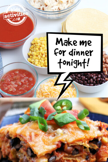 Super easy chicken enchilada casserole recipe - Kids activities Blog feature